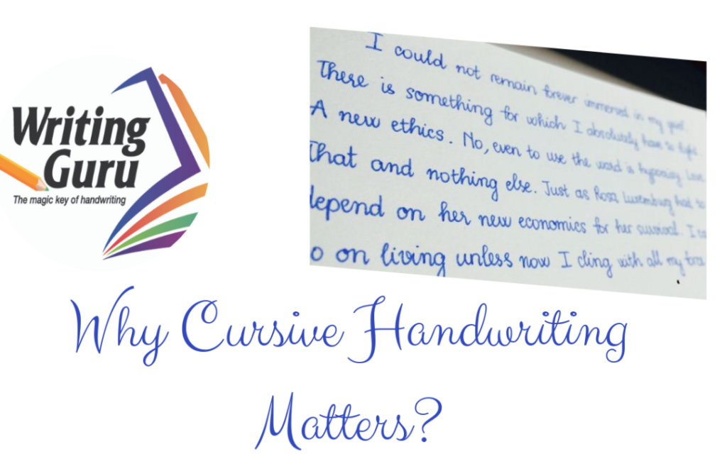 Why Cursive Handwriting Matters ?