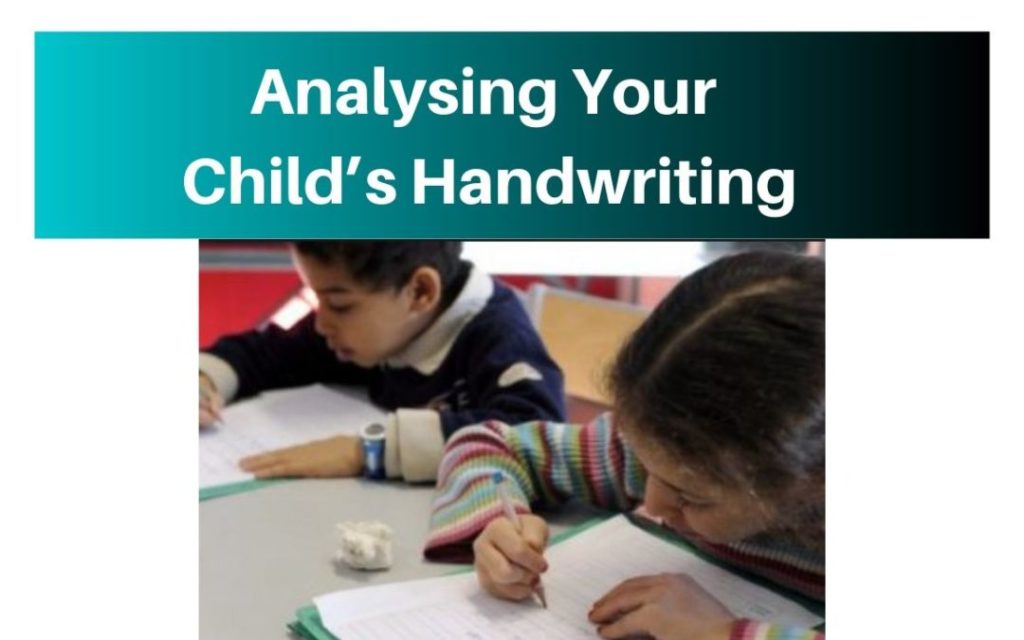 Analysing Your Child’s Handwriting